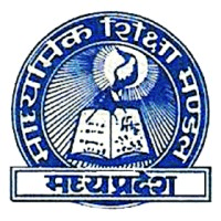 BOARD OF SECONDARY EDUCATION, MADHYA PRADESH